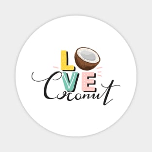 Love Coconut Magnet